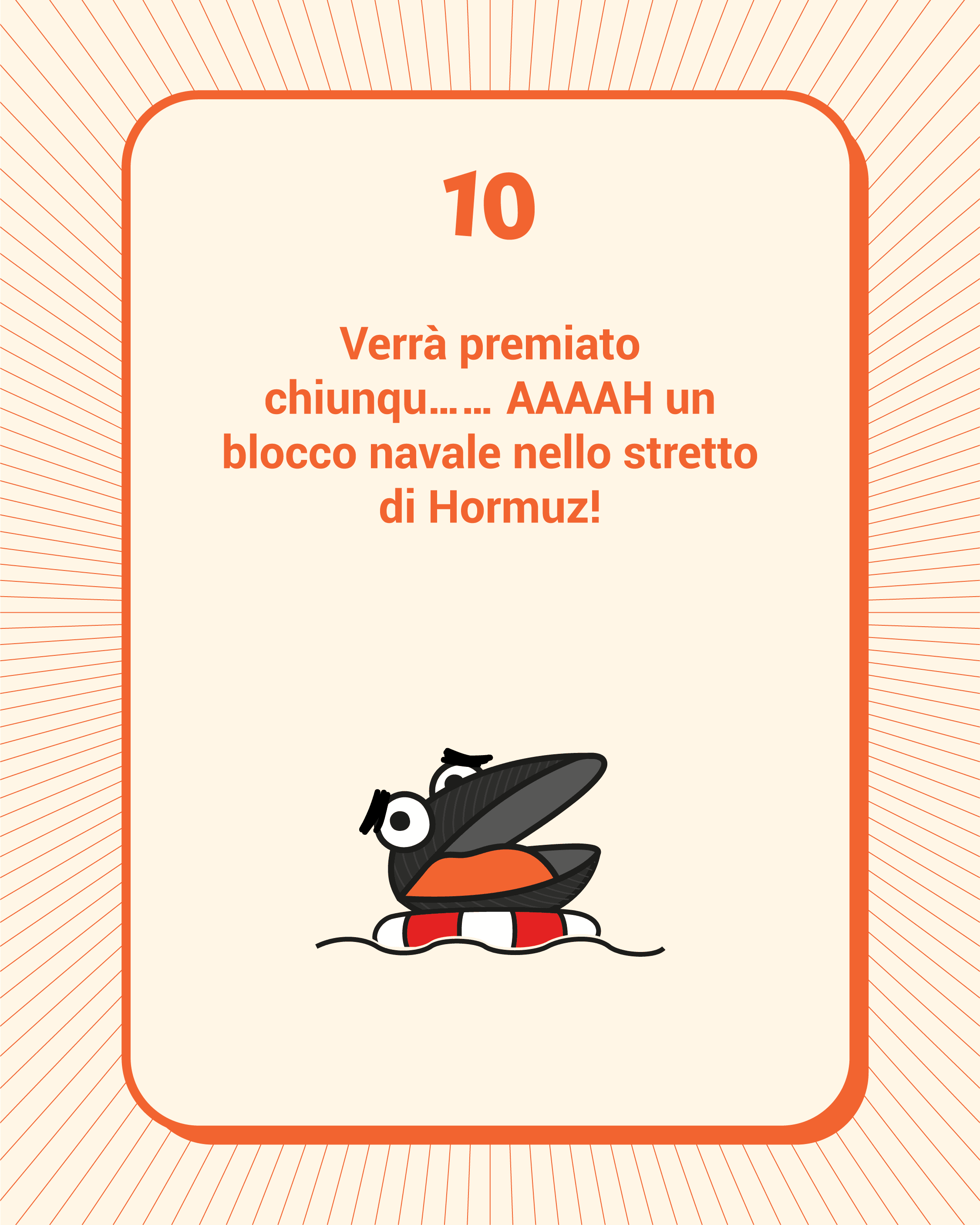 Regola 10: Non fare finta di non sentire le cozze degli altri gridare